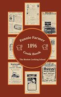 Fannie Farmer 1896 Cook Book