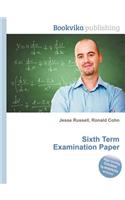 Sixth Term Examination Paper