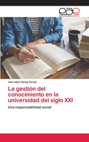 gestión del conocimiento en la universidad del siglo XXI