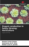 Organic production in family farming