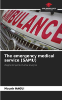 The emergency medical service (SAMU)