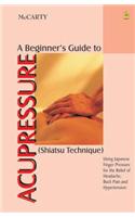 A Beginner's Guide to Acupressure