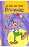 Let'S Learn & Discover: Pronouns