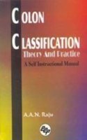 Colon Classification Theory And Practice