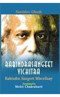 Rabindrasangeet Vichitra (Rabindra Sangeet Miscellany)