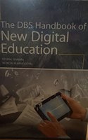 The DBS Handbook of New Digital Education