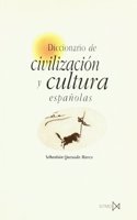 Diccionario de Civilizacion y Cultura Espanolas