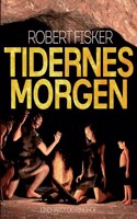 Tidernes morgen