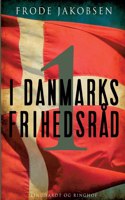 I Danmarks Frihedsråd I