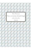 Vita E Avventure Di Jack Engle