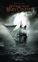 Ritorno Alla Mary Celeste