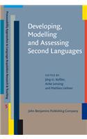 Developing, Modelling and Assessing Second Languages
