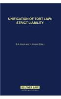 Unification of Tort Law: Strict Liability