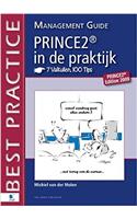 Prince2 in De Praktijk - 7 Valkuilen, 100 Tips - Management Guide