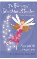 The Fairies Of Starshine Meadow (Rose Andd The Perfect Pet)