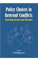 Policy Choices in Internal Conflicts - Governing Systems and Outcomes