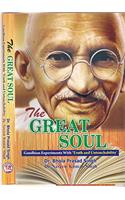 The Great Soul (gandhian experiments with 'Truth and Untouchability')