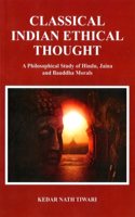 Classical Indian Ethical Thought