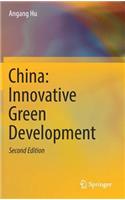 China: Innovative Green Development