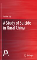 A Study of Suicide in Rural China