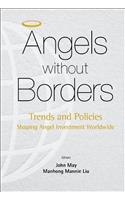 Angels Without Borders: Trends and Policies Shaping Angel Investment Worldwide
