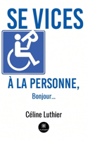 Services à la personne, bonjour...