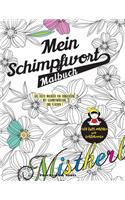 Mein Schimpfwort-Malbuch