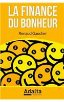 La Finance du Bonheur