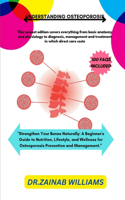 Understanding Osteoporosis