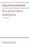 Frances-Hoad: Four Pieces about Earthworms for Accordion
