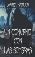 Convenio Con Las Sombras
