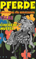 Malbucher fur Erwachsene - Einfache Muster - Tiere - Pferde