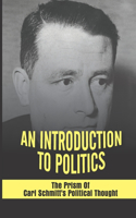 An Introduction To Politics