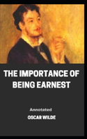 The Importance of Being Earnest Annotated