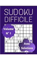Sudoku Difficile Avec Solutions (Volume 1): 100 Sudoku Difficile Pour Adultes, Gros Caractères, Sudoku 9x9 Niveau Difficile - Diabolique