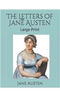 The Letters of Jane Austen: Large Print