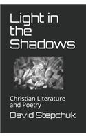 Light in the Shadows: Christian Literature and Poetry