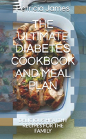 The Ultimate DІАbЕtЕЅ Cookbook and Meal Plan