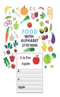 Food With Alphabet Letter Tracing