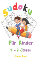 Sudoku für Kinder 5 - 7 Jahren: : 200 Sudokus für Kinder im Alter von 5 bis 7 Jahren mit Lösungen - Verbesserung von Gedächtnis und Logik. Dieses Aktivitätenbuch wurde speziell für