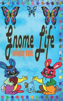 Gnome Life Coloring Book