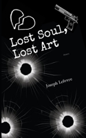 Lost Soul, Lost Art