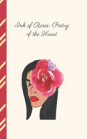 Ink of Roses: Poetry of the Heart