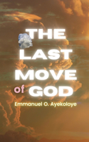 Last Move of God