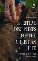 Spiritual Disciplines for the Christian Life