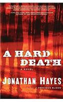 A Hard Death