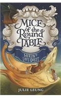 Mice of the Round Table: Merlin's Last Quest