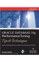 Oracle Database 10g Performance Tuning Tips & Techniques
