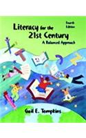 Literacy for the 21st Century: A Balanced Approach