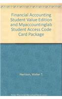 Financial Accounting Student Value Edition and Myaccountinglab Student Access Code Card Package
